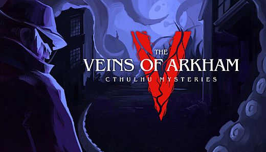 Cthulhu Mysteries: Veins of Arkham