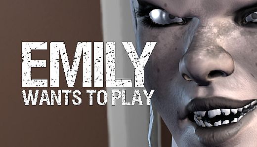 Emily Wants To Play
