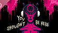 You Shouldn't Be Here Soundtrack