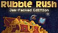 Rubble Rush - Jam-Packed Edition