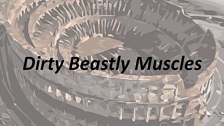 Dirty Beastly Muscles Game