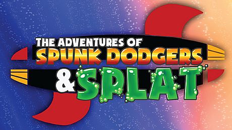 The Adventures of Spunk Dodgers and Splat Game