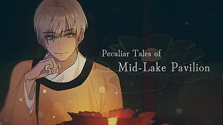 Peculiar Tales of Mid-Lake Pavilion Game