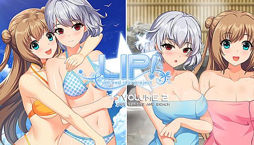 LIP! Lewd Idol Project Vol. 2 - Hot Springs and Beach Episodes