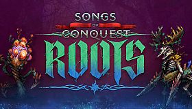 Songs of Conquest - Roots