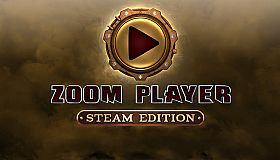 Zoom Player 16 : Steam Edition