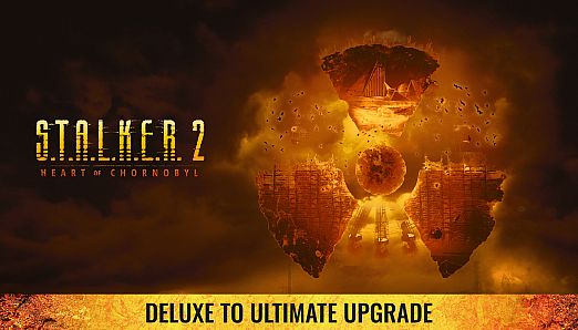 S.T.A.L.K.E.R. 2: HoC — Deluxe to Ultimate pack