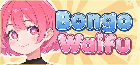 Bongo Waifu
