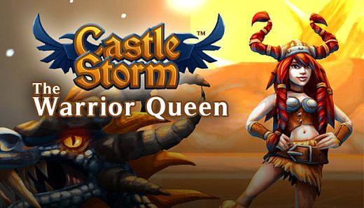 CastleStorm - The Warrior Queen