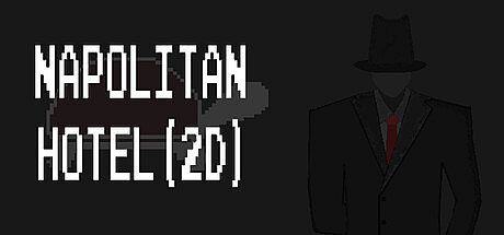 Napolitan Hotel(2D) Game
