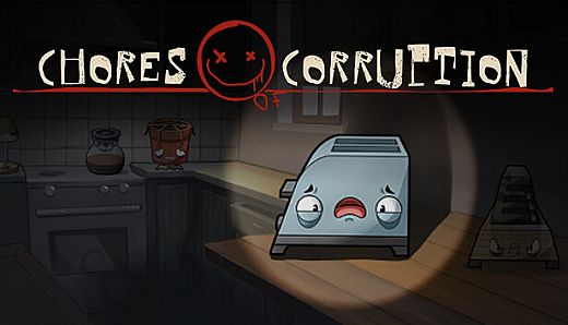 Chores of Corruption