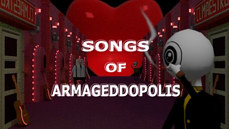 Songs of Armageddopolis Game