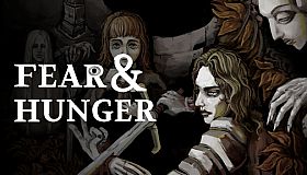 Fear & Hunger