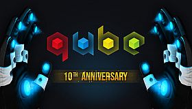 Q.U.B.E. 10th Anniversary