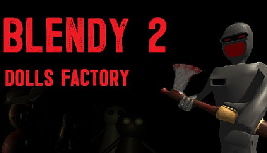 Blendy 2 Dolls Factory