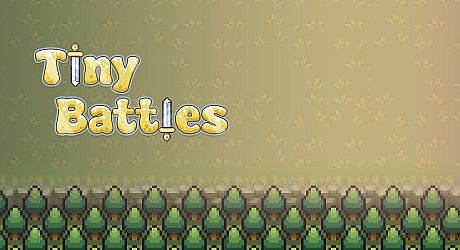 Tiny Battles Game