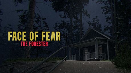 Face of Fear: The Forester Game