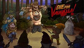 Die for Valhalla!