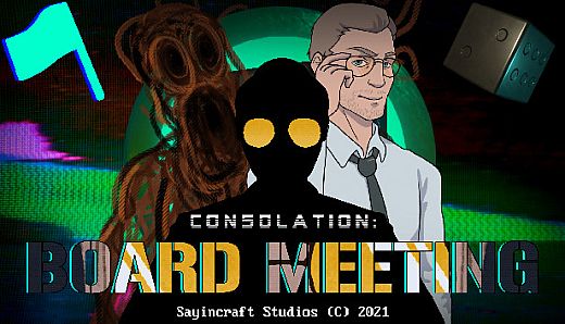 Consolation: Board Meeting - Anthology Edition