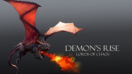 Demon's Rise - Lords of Chaos