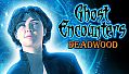 Ghost Encounters: Deadwood - Collector's Edition