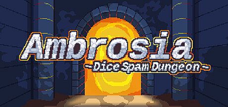 Ambrosia ~Dice Spam Dungeon~ PC
