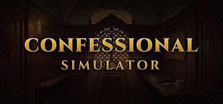 Confessional Simulator Game