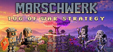 Marschwerk: Tug of War Strategy