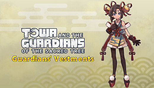 Towa and the Guardians of the Sacred Tree - Guardians' Vestments