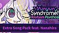 Yunyun Syndrome!? Rhythm Psychosis - Extra Song Pack feat. Nanahira