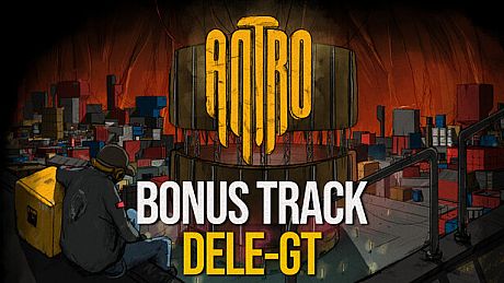 Antro Bonus Track DeLe-GT DLC