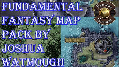 Fantasy Grounds - Fundamental Fantasy Map Pack by Joshua Watmough (Map Pack) DLC