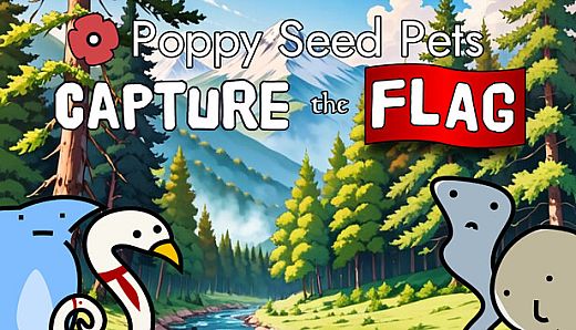 Poppy Seed Pets: Capture the Flag