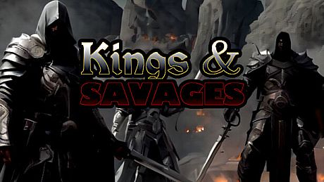 Kings & Savages Game