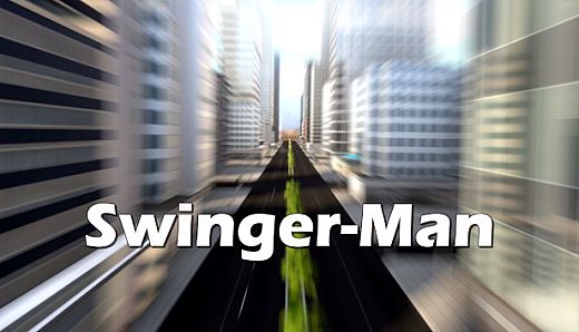 Swinger-Man