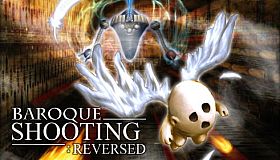 BAROQUE SHOOTING: REVERSED