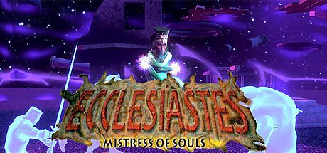 Ecclesiastes Mistress Of Souls