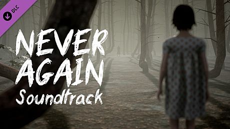Never Again - Soundtrack DLC