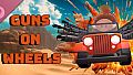 Guns on Wheels Soundtrack
