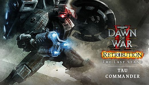 Warhammer 40,000: Dawn of War II - Retribution - The Last Stand Tau Commander