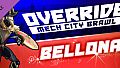 Override: Mech City Brawl - Bellona DLC