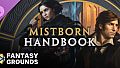 Fantasy Grounds - Mistborn Handbook