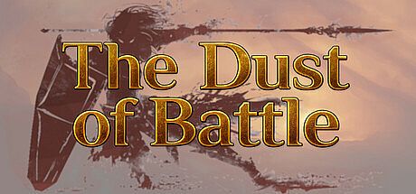 The Dust of Battle