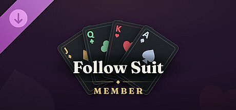 Follow Suit: Member DLC