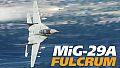 DCS: MiG-29A Fulcrum