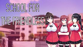 School For The Friendless