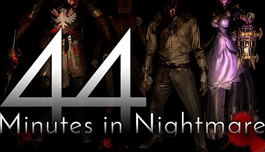 44 Minutes in Nightmare