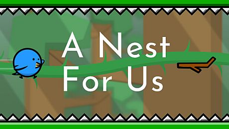 A Nest for Us Game