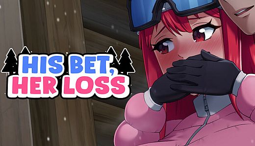 His Bet, Her Loss
