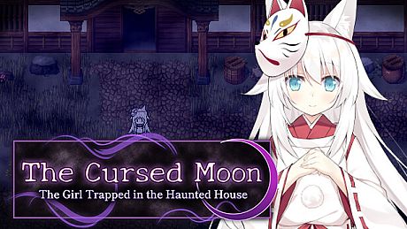 The Cursed Moon ~The Girl Trapped in the Haunted House~ Game